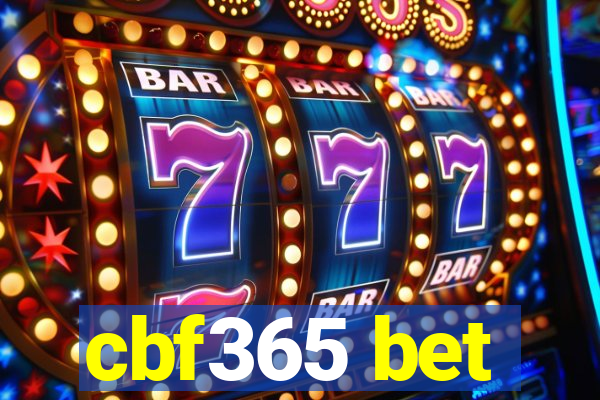 cbf365 bet